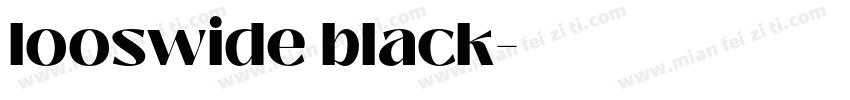 looswide black字体转换